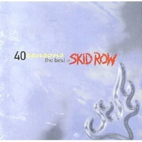 SKID ROW - 40 SEASONS : THE BEST OF CD ~ GREATEST HITS ~ 80's 90's METAL *NEW* - Image 1 of 1