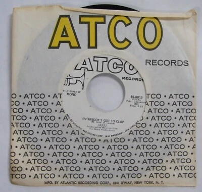 LULU 45 Everybody's Got To Clap ATCO Promo MONO/STEREO Near-MINT Dh 142 - Image 1 of 3