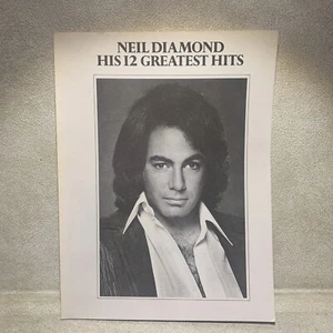 Neil Diamond - His 12 Greatest Hits 1974 Songbook Sheet Music - Picture 1 of 6