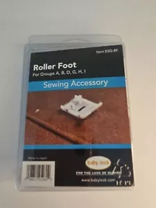 BABY LOCK Roller Foot Sewing Accessory ESG-RF  - Picture 1 of 2