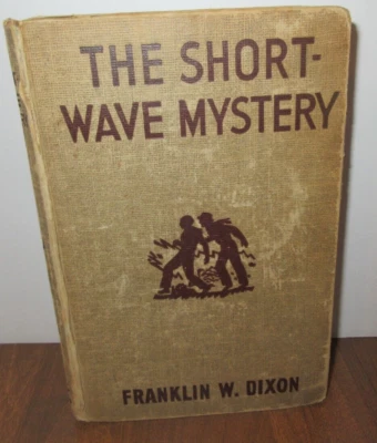 Vintage Hardy Boys The Short Wave Mystery By Franklin Dixon Book 1945 Tan HC - Image 1 of 4