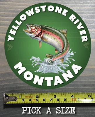 Yellowstone River Sticker Montana Fly Fishing Decal Trout Abel Ross Reels Hatch