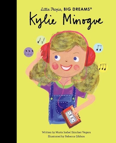 Maria Isabel Sanchez Vegara Kylie Minogue (Tapa dura) Little People, BIG DREAMS - Imagen 1 de 1