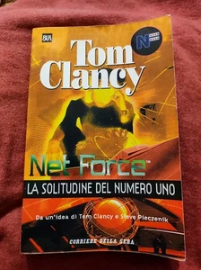 TOM CLANCY-NET FORCE:LA SOLITUDINE DEL NUMERO UNO-BUR-CORRIERE DELLA SERA LR63 - Foto 1 di 2