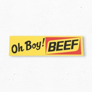 Oh Boy! BEEF Bumper Sticker - Advertising Vintage Style - Vinyl Decal 80s 90s - Bild 1 von 4