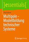 Multipole   Modellbildung Technischer Systeme  Jorg Grabow  2023  Deutsch