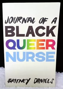 Journal Of A Black Queer Nurse SC Book 2023 (NEW) - Picture 1 of 3