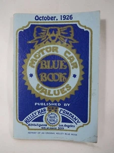 Kelley Kar Company Motor Car Values Blue Book Reprint of October 1926 - Picture 1 of 11