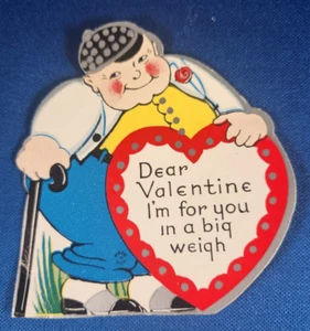 Valentine Card Overweight Man with Cane “I’m for you in a big weigh” Vintage - Picture 1 of 2