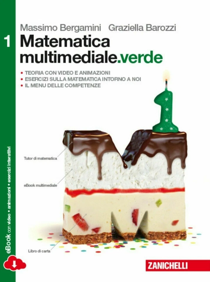 MATEMATICA MULTIMEDIALE.VERDE VOL.1 - M.BERGAMINI e G.BAROZZI - ZANICHELLI - Immagine 1 di 1