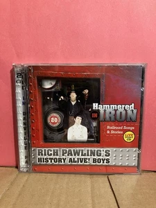 Hammered In Iron Railroad Songs & Stories CD Rich Pawling’s History Alive Boys - Picture 1 of 2