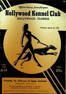Hollywood Kennel Club Greyhound Racing Program Florida March 28 1957 - Picture 1 of 2