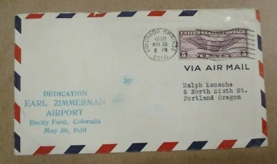 COVER 1930  "DEDICATION  EARL ZIMMERMAN AIRPORT ROCKY FORD, COLO  MAY 30, 1930"  - Image 1 of 4