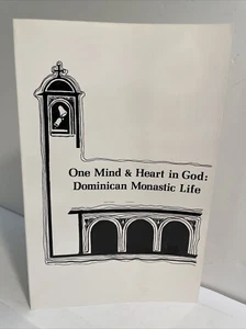 One Mind & Heart in God: Dominican Monastic Life ORDER OF PREACHERS SISTERS 1989 - Picture 1 of 17