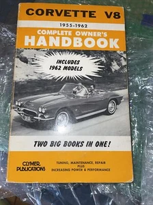 CORVETTE V-8 1955-1962: COMPLETE OWNER'S HANDBOOK By William P. Thomas Nov 1974 - Picture 1 of 4