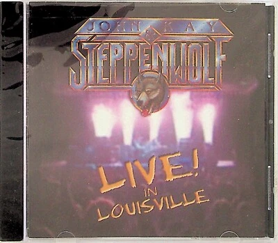 John Kay & Steppenwolf -Live In Louisville CD -NEW -Born To Be Wild/Hoochie Etc  - Image 1 of 2