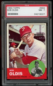 1963 Topps #404 Bob Oldis Phillies PSA (7) NM 