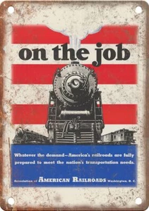 American Railroads WWII Propaganda Poster 12" X 9" Reproduction Metal Sign M265 - Picture 1 of 1