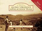 `Adkins, Leonard M., Appala... Along Virginia`S Appalachian (Us Import) Book New