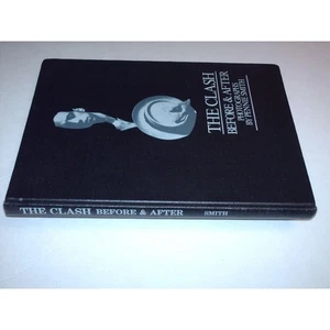 The Clash: Before & After Photographs - Foto 1 di 1
