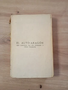 El Alto-Aragón Saúl Gazo Borruel 1923 muy raro, único - Imagen 1 de 8