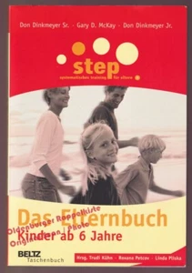 Das Elternbuch: Kinder ab 6 Jahre STEP ELTERNTRAINING - Dinkmeyer/ McKay - Imagen 1 de 2