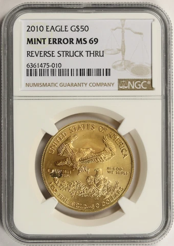 2010 $50 Gold Eagle NGC Mint Error MS69 Reverse Struck Thru Cover