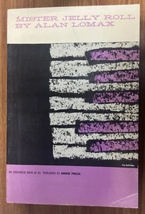 Mister Jelly Roll by Alan Lomax 1950 1st Grove Paperback New Orleans Creole Jazz - Picture 1 of 21