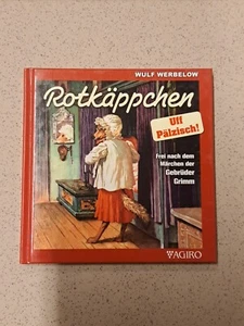 Rotkäppchen: Uff Pälzisch! von Werbelow, Wulf - Bild 1 von 2