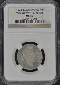 1824 ESSAI FRANCE 40F Maz-849 NGC MS63 White Metal Obv. Plaque - Picture 1 of 3