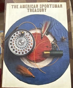 The American Sportsman Treasury vintage 1971 hardcover book hunting fishing + H7 - Imagen 1 de 1