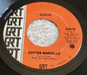 Klaatu – Doctor Marvello / For You Girl 1973 Rock GRT 45 RPM Record 7" - Imagen 1 de 4