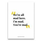 Wall Art Print Spineless Classics Mad Hatter Alice in Wonderland Literary Quote