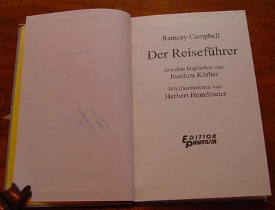 SIGNED LIMITED ED  DER REISEFUHRER THE GUIDE RAMSEY CAMPBELL  119/250 PHANATSIA - Image 1 of 4