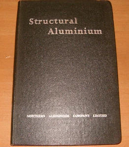 Structural Aluminium - Northern Aluminium Co.Ltd 1st Ed - Picture 1 of 1