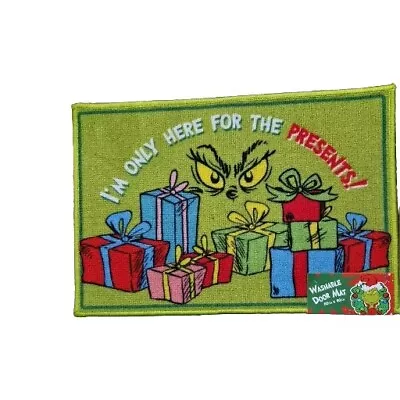 Grinch Dr Suess I'm Only Here For The Presents Washable Door Mat BNWT 60 × 40CM - Image 1 of 3