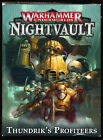 Warhammer Underworlds Nightvault - pojedyncze karty Thunderik's Profiteers