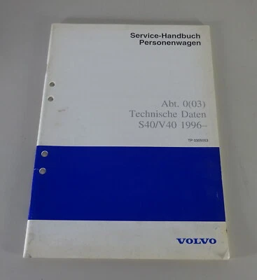 Manual de Taller Volvo S40/V40 Datos Técnicos Stand 08/1997 - Imagen 1 de 3