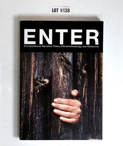 ENTER Entrepreneurial Narrative Theorie Ethnomethodologie und Reflexivität - Bild 1 von 3