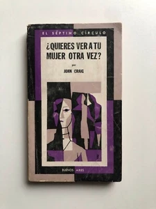 John Craig - ¿Quieres ver a tu mujer otra vez? - Picture 1 of 3