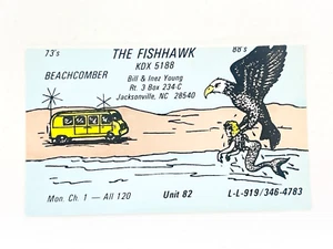 Vintage QSL Card Ham CB Amateur Radio The Fishhawk KDX 5188 Bill Inez Young - Picture 1 of 2