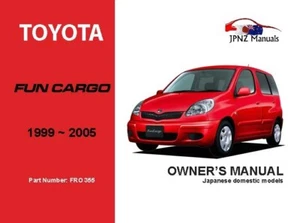 Toyota – Fun Cargo Owners User Manual In English | 1999 – 2005 (Part N.o 355) - Picture 1 of 1
