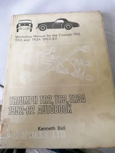 TRIUMPH TR2 , TR3 & TR3A ( 1952 - 1962 ) OWNERS WORKSHOP MANUAL * HARDBACK * - Picture 1 of 1