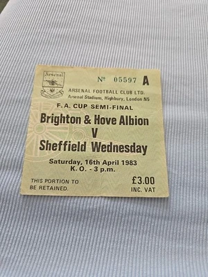 Brighton & Hove Albion v Sheffield Wednesday 1983 FA Cup Semi final  ticket - Image 1 of 2