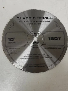 IRWIN Classic Series Saw Blade 10" 180T 5/8" Arbor Free Shipping!! - Picture 1 of 4