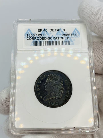1833 Classic Head Half Cent Coin ANACS  Corroded EF-40 Details Blue Toning Cover