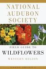 National Audubon Society Field Guide to Wildflowers... | Buch | Zustand sehr gut