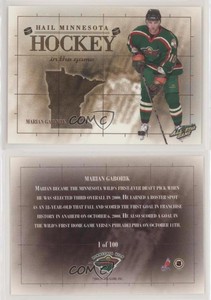 2004 ITG All-Star Game Hail Minnesota Hockey /100 Marian Gaborik