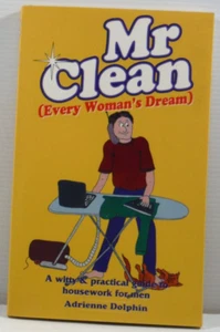 Mr Clean by Adrienne Dolphin guide to housework room by room cleaning book 1998 - Picture 1 of 13