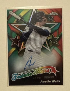 Austin Wells 2025 Topps Chrome FSA-AW Future Stars Auto Autograph /99 Yankees - Picture 1 of 2